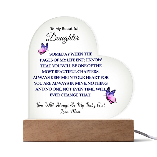To My Beautiful Daughter | Acrylic Heart Plaque